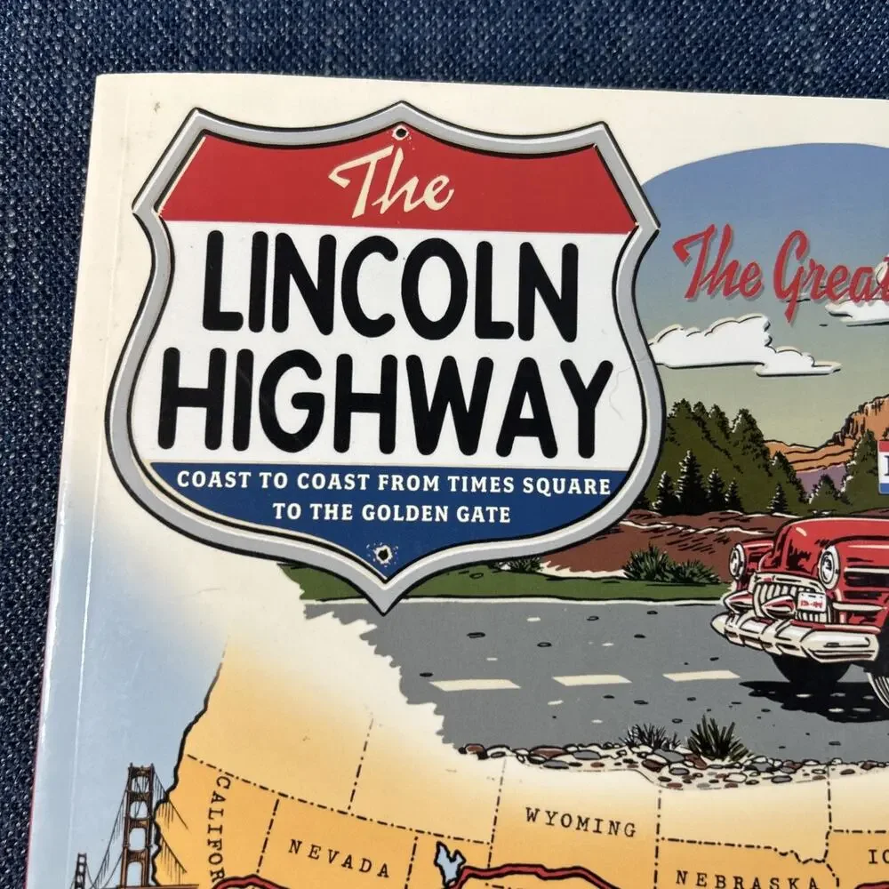 The Lincoln Highway : Coast to Coast Paperback Book Very Good Condition